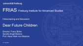 thumbnail of medium Filmscreening and Discussion: Dear Future Children