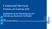 thumbnail of medium Connected Services: Einblicke und Ausblicke 2020 – Digitalisierung der Beantragung und Verwaltung physischer Schlüssel
