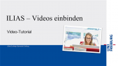 thumbnail of medium ILIAS: Videos einbinden