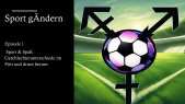 thumbnail of medium Sport gÄndern - Episode 1: Sport & Spaß: Geschlechterunterschiede im Fitti und drum herum